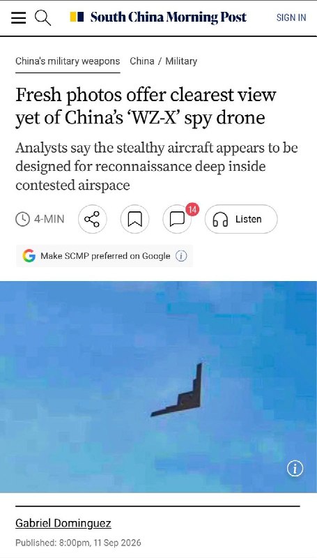 9月11日，《南华早报》引用军用航空研究专家Andreas Rupprecht的判断称，近期引起国际关注的中国大型无人机，“100%确定”就是“WZ-X隐形无人机”（尺寸、比例等细节都对得上）