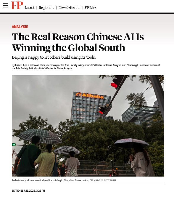 全球南方选择中国开源AI，影响力或比“一带一路”更难撼动9月21日，《外交政策》刊文指出，中国开放权重大模型正在全球南方迅速铺开