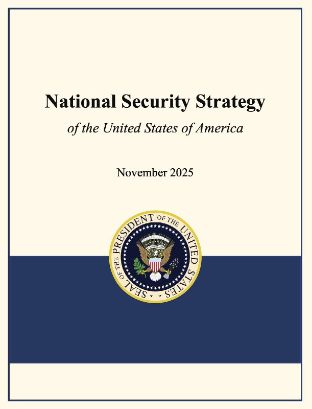 12月5日，美国白宫公布《2025国家安全战略》（National Security Strategy，NSS）