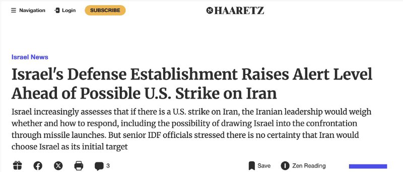 1月21日，以色列国土报《Haaretz》报道：以色列上调警戒级别，应对美国可能对伊朗动武的外溢风险