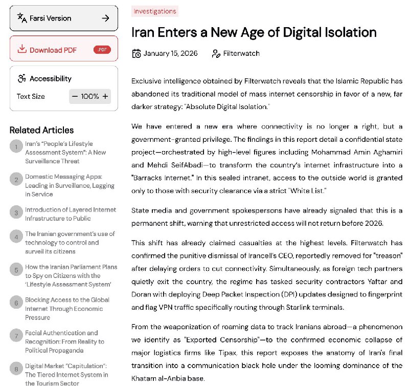 伊朗或进入永久性互联网封锁时代1月15日，Filterwatch披露，伊朗政权已放弃传统网络审查模式，转而推行更严厉的“绝对数字隔离”战略