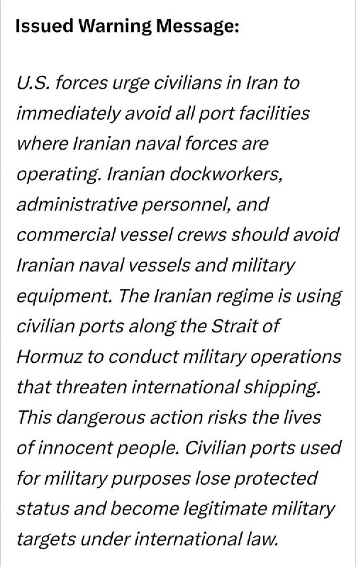 美国中央司令部敦促伊朗境内平民立即避开所有伊朗海军活动频繁的港口设施